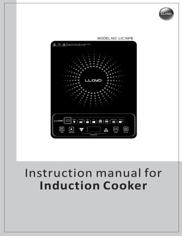 Instruction manual for Induction Cooker Instruction manual for Induction Cooker