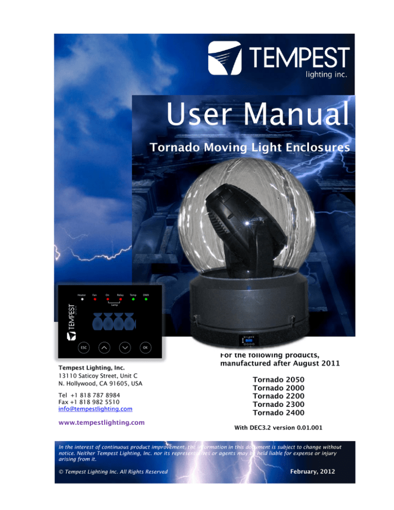 Tornado Moving Light Enclosure Tornado Moving Light Enclosure