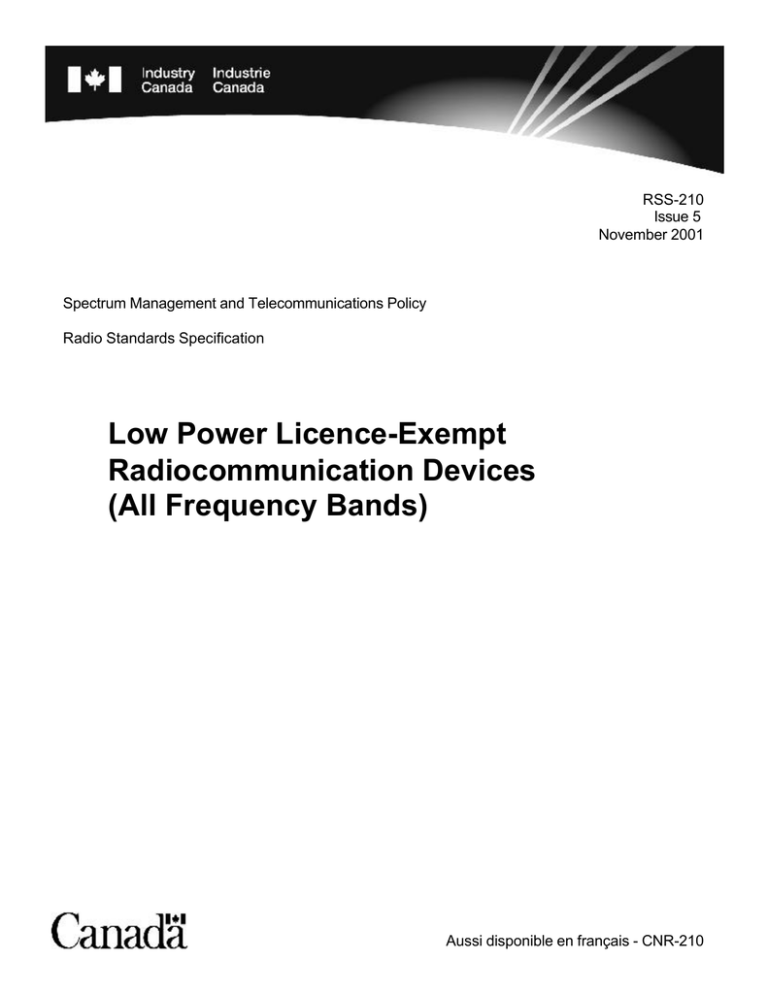 Low Power Licence-Exempt Radiocommunication Devices Low Power Licence-Exempt Radiocommunication Devices