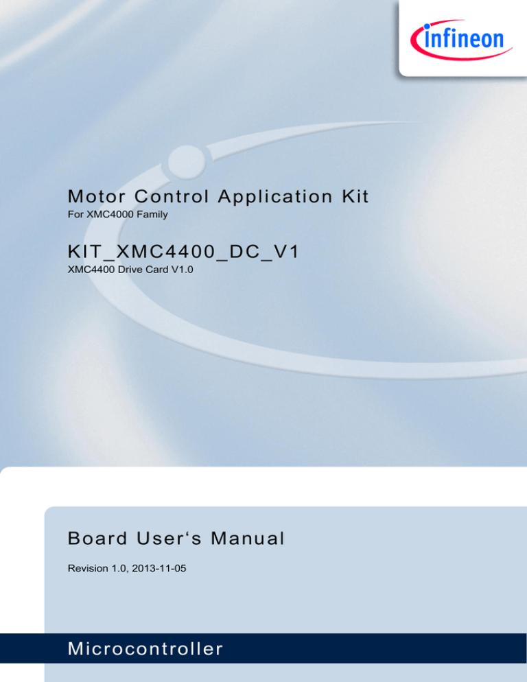 Board Users Manuals DriveCard XMC4400 Board Users Manuals DriveCard XMC4400
