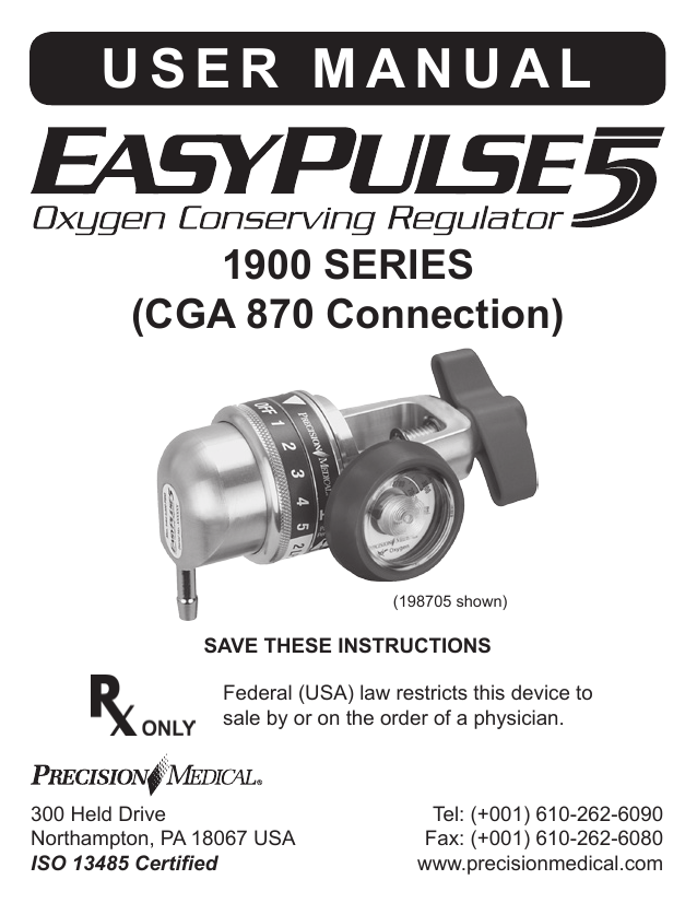 (CGA 870 Connection) Oxygen Conserving Regulator User Manual (CGA 870 Connection) Oxygen Conserving Regulator User Manual