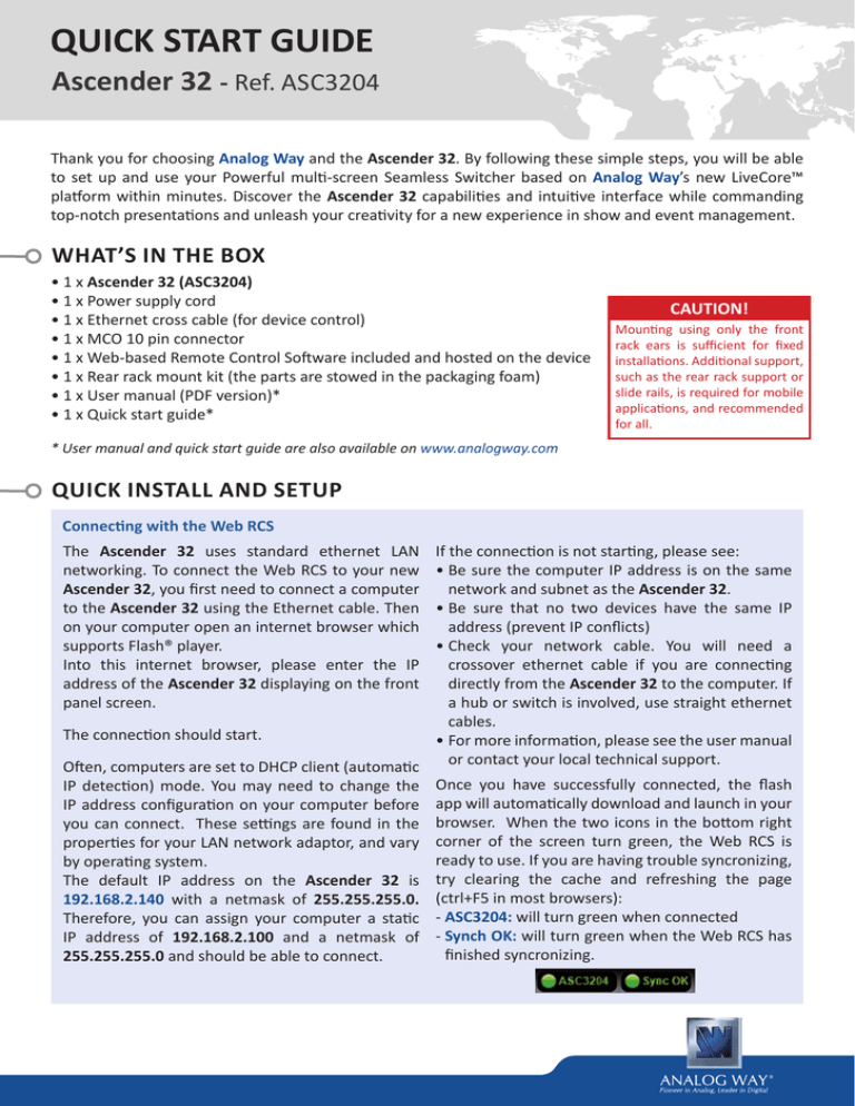 QUICK START GUIDE QUICK START GUIDE