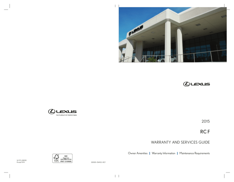 2015 RC F Warranty and Services Guide 2015 RC F Warranty and Services Guide