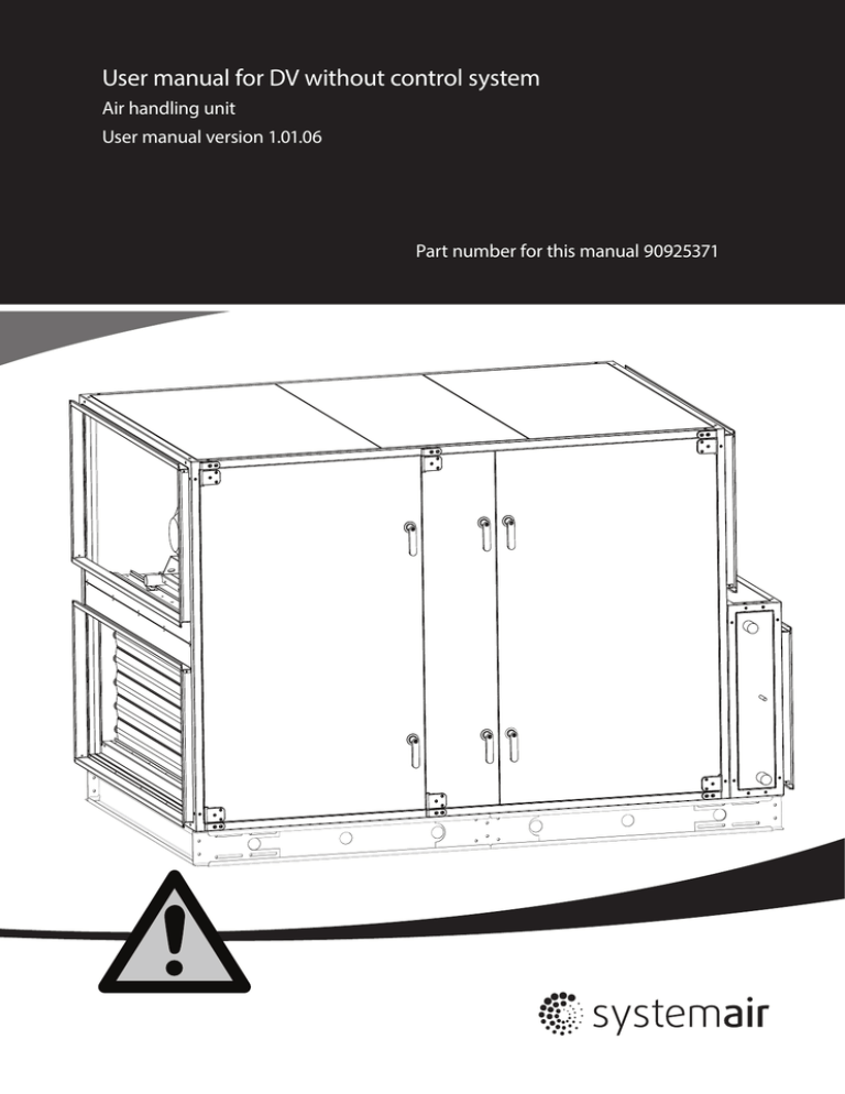 User manual for DV without control system User manual for DV without control system