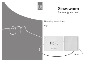 Operating instructions - Glow-worm Operating instructions - Glow-worm
