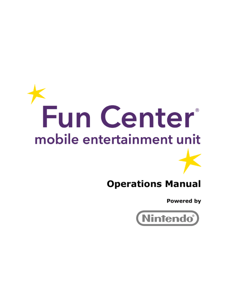 Operations Manual - Starlight Children`s Foundation Operations Manual - Starlight Children`s Foundation