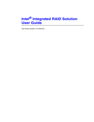 Intel® Integrated RAID Solution User Guide | Manualzz Intel® Integrated RAID Solution User Guide | Manualzz