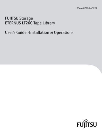 FUJITSU Storage ETERNUS LT260 Tape Library User`s Guide | Manualzz FUJITSU Storage ETERNUS LT260 Tape Library User`s Guide | Manualzz