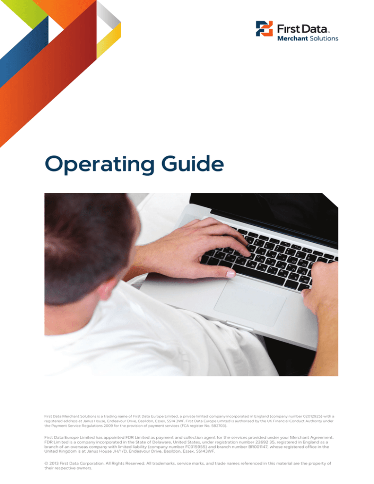 First Data Merchant Solutions Operating Guide First Data Merchant Solutions Operating Guide