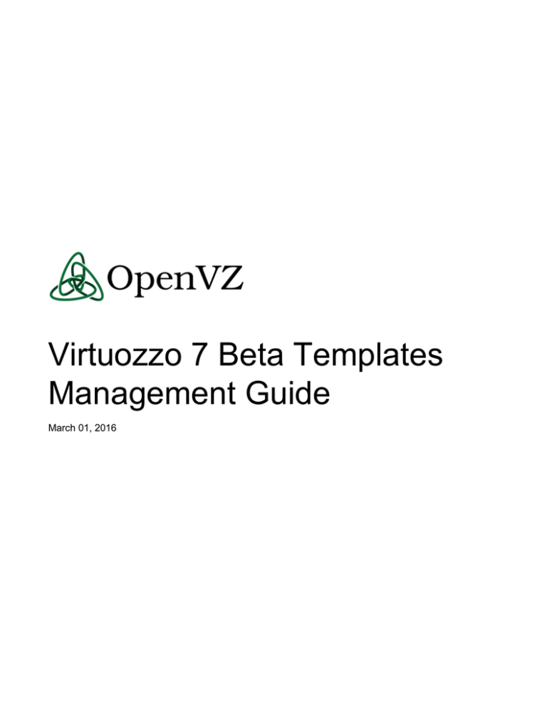Virtuozzo 7 Technical Preview - Virtual Machines Templates Virtuozzo 7 Technical Preview - Virtual Machines Templates