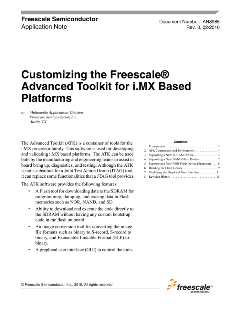 Customizing the Freescale® Advanced Toolkit for i.MX Customizing the Freescale® Advanced Toolkit for i.MX