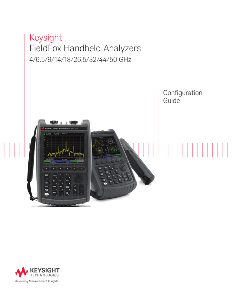 FieldFox Handheld Analyzers FieldFox Handheld Analyzers