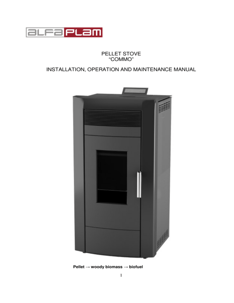 pellet stove “commo” installation, operation and pellet stove “commo” installation, operation and