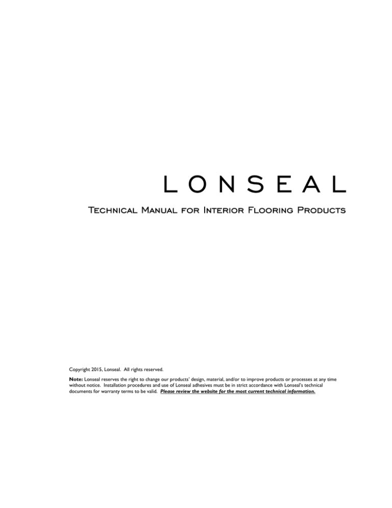 Technical Manual for Interior Flooring Products Technical Manual for Interior Flooring Products