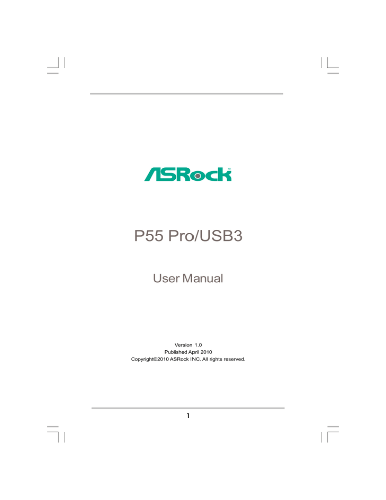 ASROCK P55 PRO/USB3 - User manual ASROCK P55 PRO/USB3 - User manual