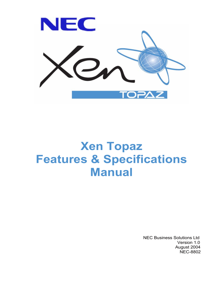 XEN Topaz Feature Specs Manual (1.5MB PDF) XEN Topaz Feature Specs Manual (1.5MB PDF)