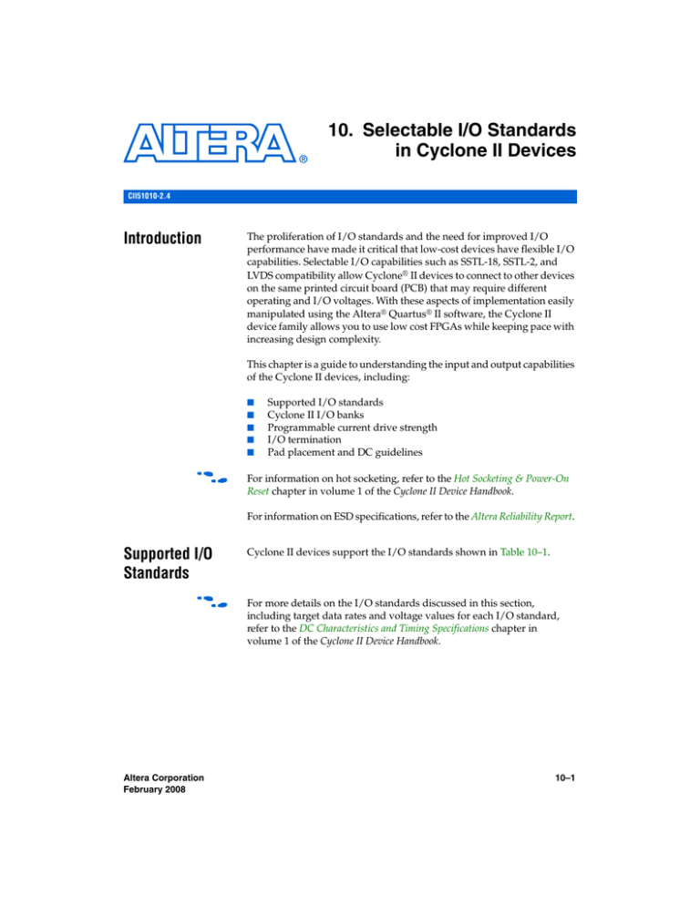 Selectable I/O Standards in Cyclone II Devices Selectable I/O Standards in Cyclone II Devices