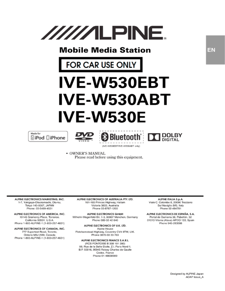 Alpine IVE IVE-W530EBT, IVE-W530ABT, IVE-W530E Owner's manual Alpine IVE IVE-W530EBT, IVE-W530ABT, IVE-W530E Owner's manual