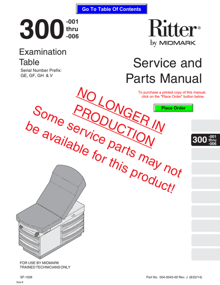 300 Service and Parts Manual NO LONGER IN 300 Service and Parts Manual NO LONGER IN