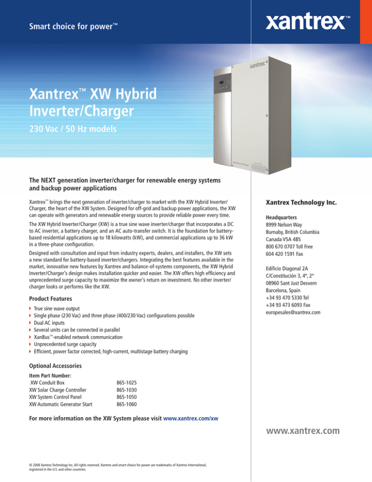 Xantrex XW Hybrid Inverter / Charger Xantrex XW Hybrid Inverter / Charger