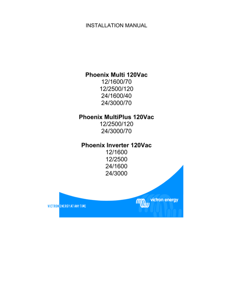 Victron energy Phoenix MultiPlus 120V 60Hz Owner's manual Victron energy Phoenix MultiPlus 120V 60Hz Owner's manual