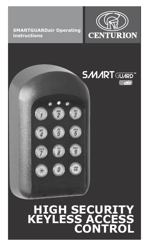 SMARTGUARDair Wireless Access Control Keypad Pocket Installation Guide SMARTGUARDair Wireless Access Control Keypad Pocket Installation Guide