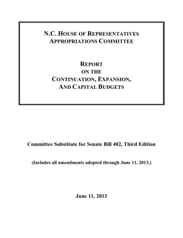 Senate Bill 402 - Appropriations Act House Committee Report June 11 Senate Bill 402 - Appropriations Act House Committee Report June 11