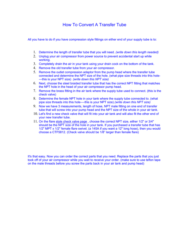 How To Convert A Transfer Tube 1. How To Convert A Transfer Tube 1.