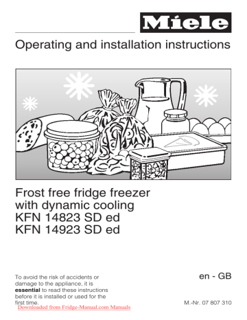 Miele KFN 14823 SDed User Guide Manual Fridge Operating Instructions | Manualzz