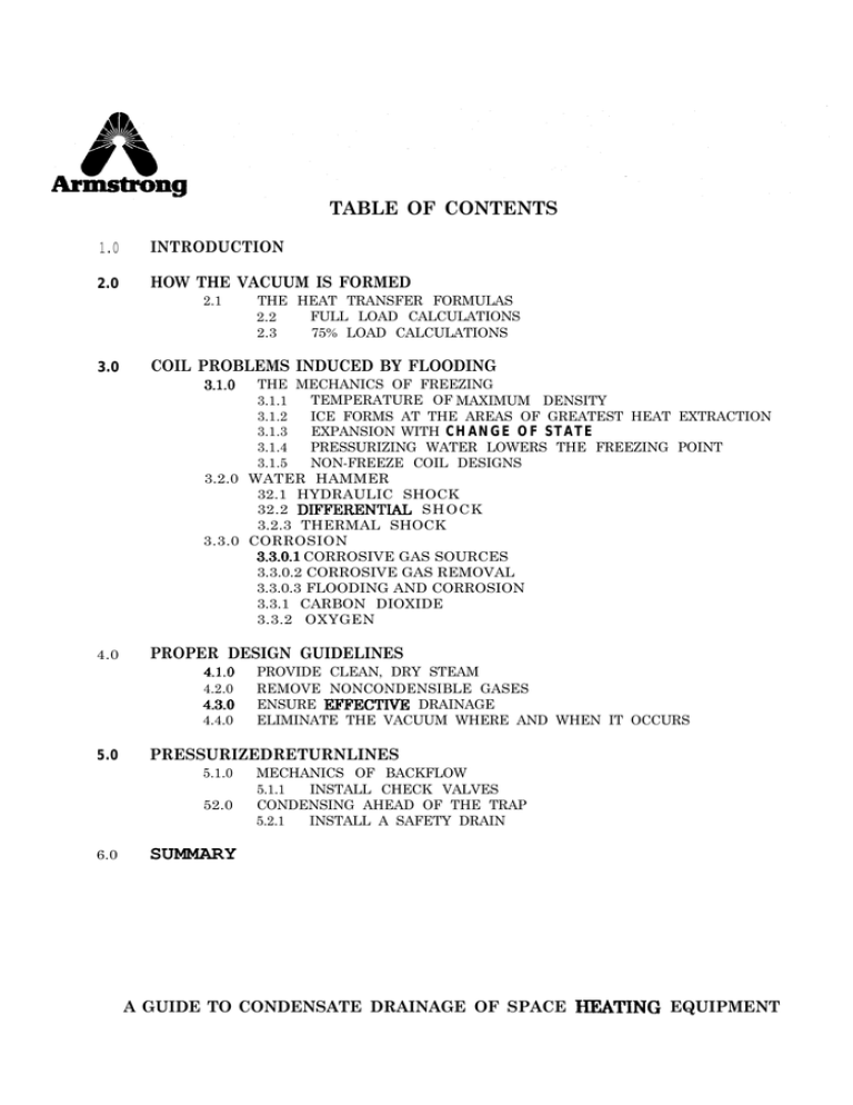 A Guide to Condensate Drainage of Space Heating Equipment A Guide to Condensate Drainage of Space Heating Equipment