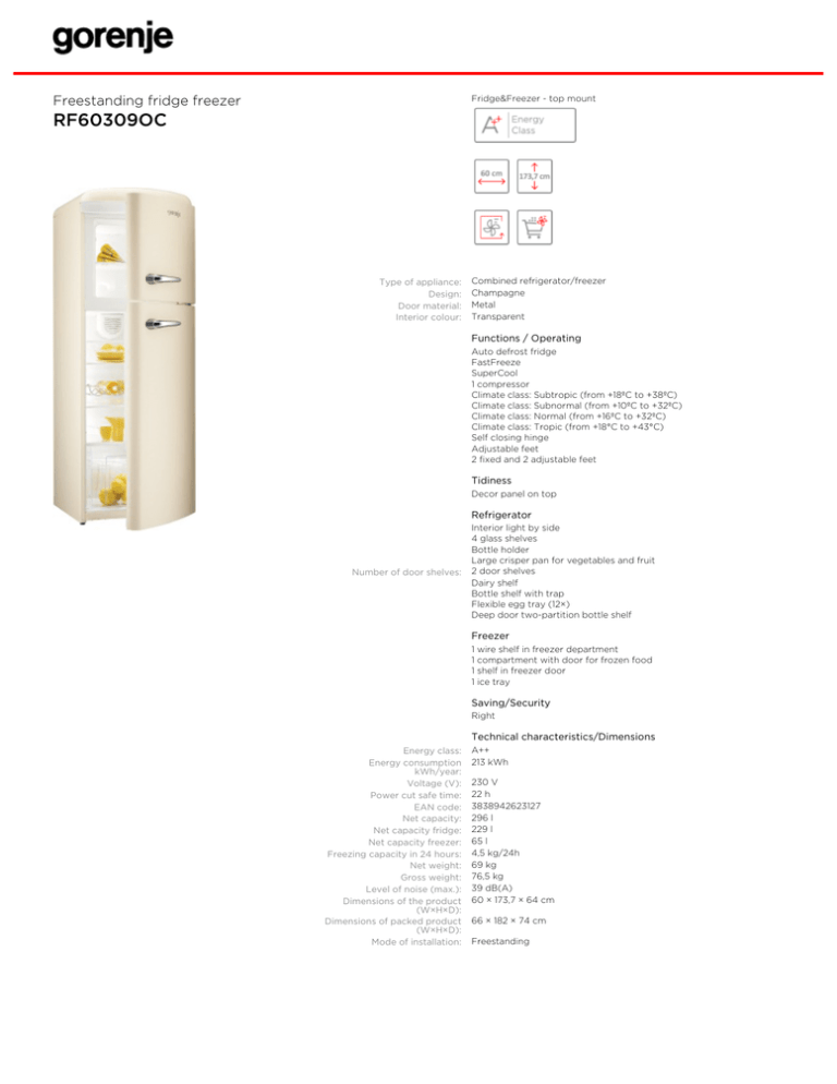 Gorenje RF60309O Product Information Gorenje RF60309O Product Information