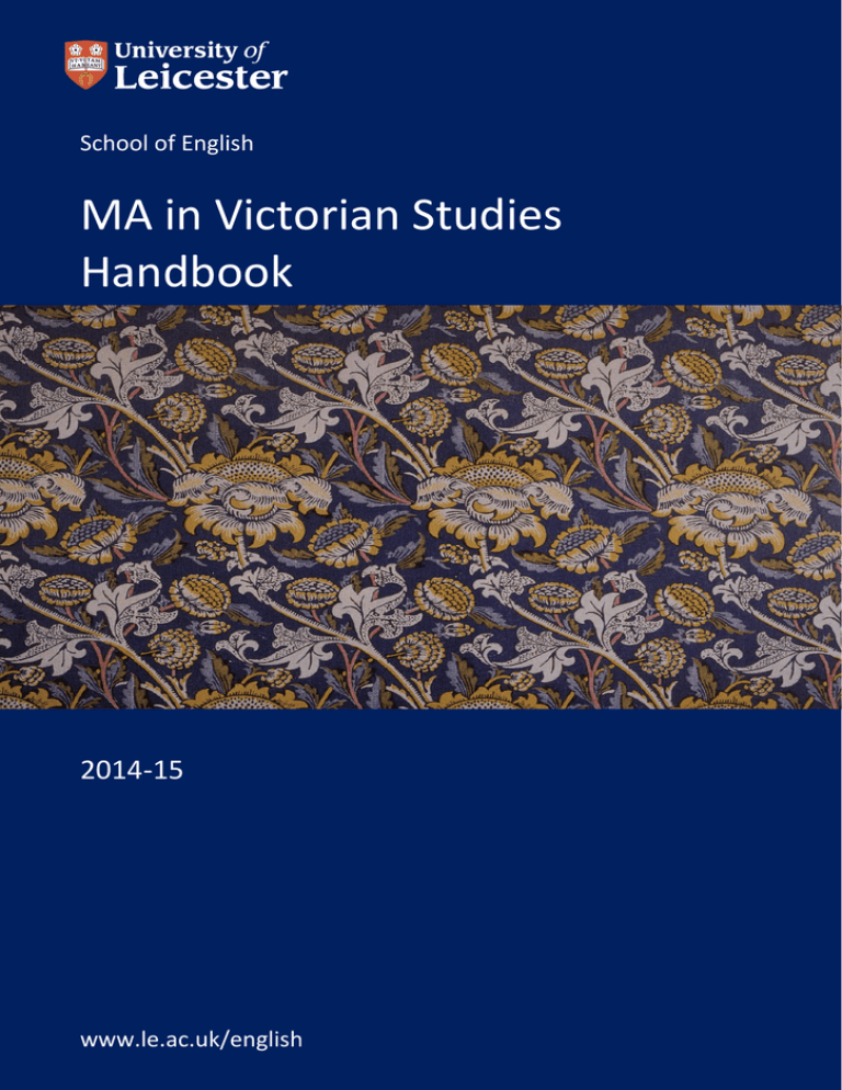 MA in Victorian Studies Handbook 2014/15 MA in Victorian Studies Handbook 2014/15