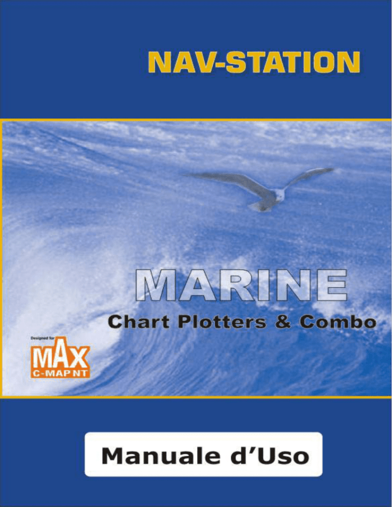 Scarica Manuale Italiano Nav-Station 5-11-Panorama Manuale Unico per Nav-Station 5 , 5 Flush, 5 Combo, 11 Panorama, edito nell'anno 2009, code: (G1602 Scarica Manuale Italiano Nav-Station 5-11-Panorama Manuale Unico per Nav-Station 5 , 5 Flush, 5 Combo, 11 Panorama, edito nell'anno 2009, code: (G1602