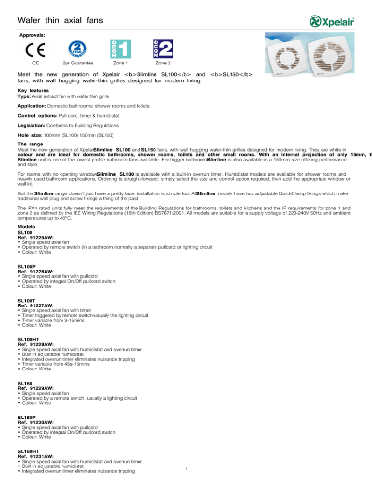 Product Sheet for Slimline Bathroom Extractor Fan Product Sheet for Slimline Bathroom Extractor Fan