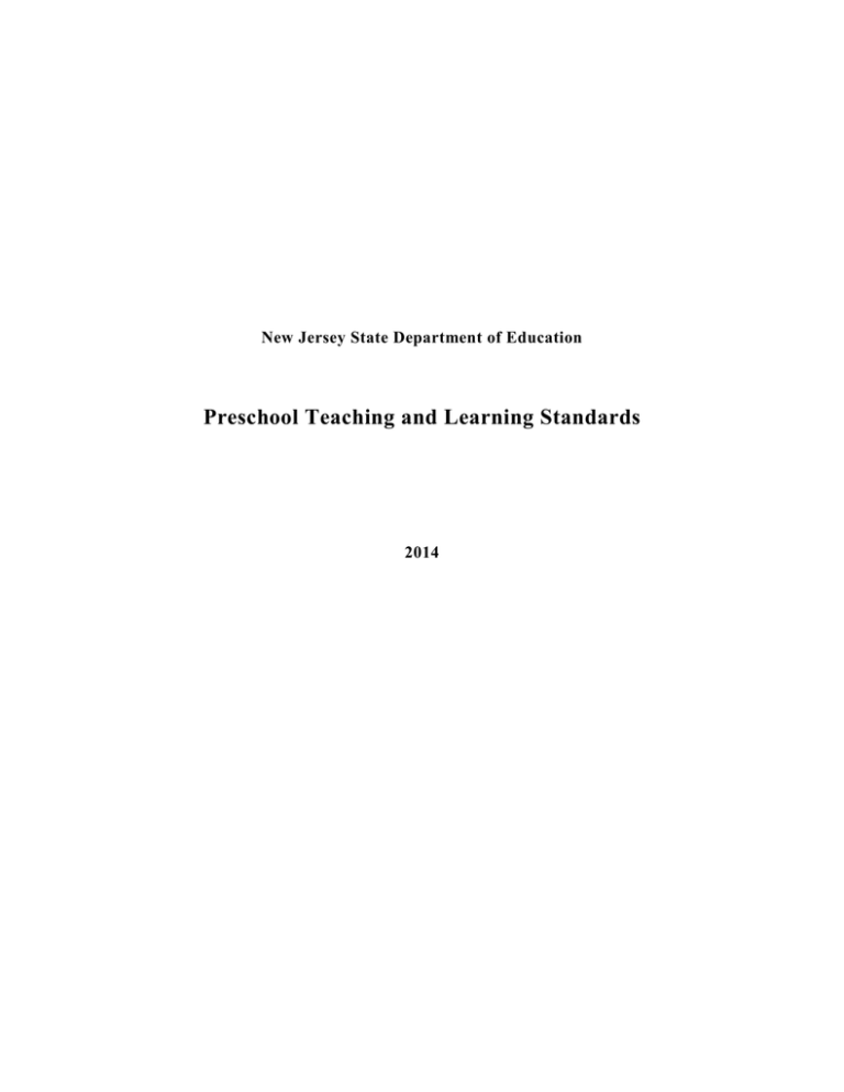 Preschool Teaching and Learning Standards Preschool Teaching and Learning Standards