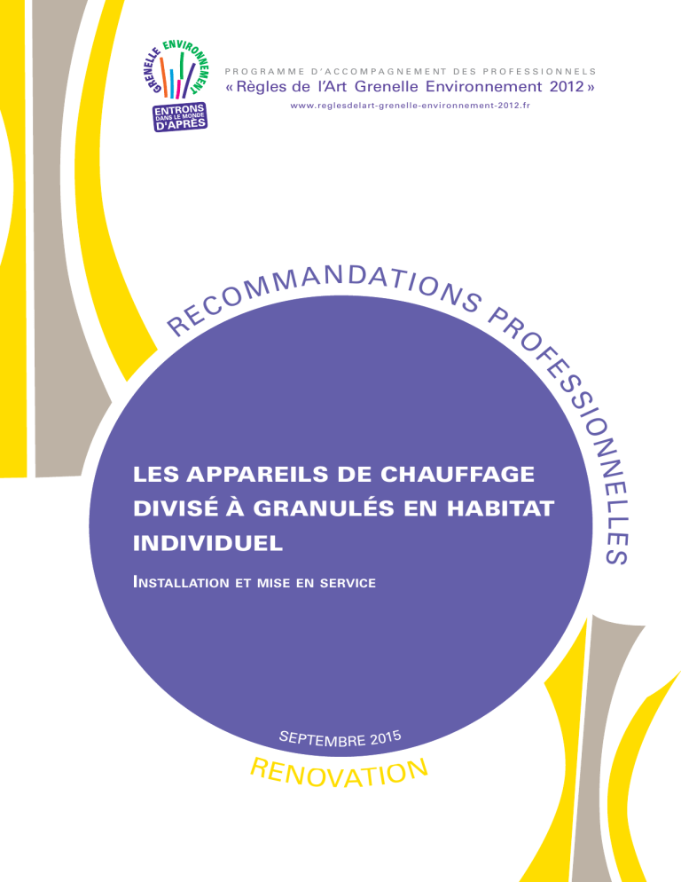 recommandation pro rage appareils chauffage divise granules habitat individuel 02installation reno 2015 09 recommandation pro rage appareils chauffage divise granules habitat individuel 02installation reno 2015 09
