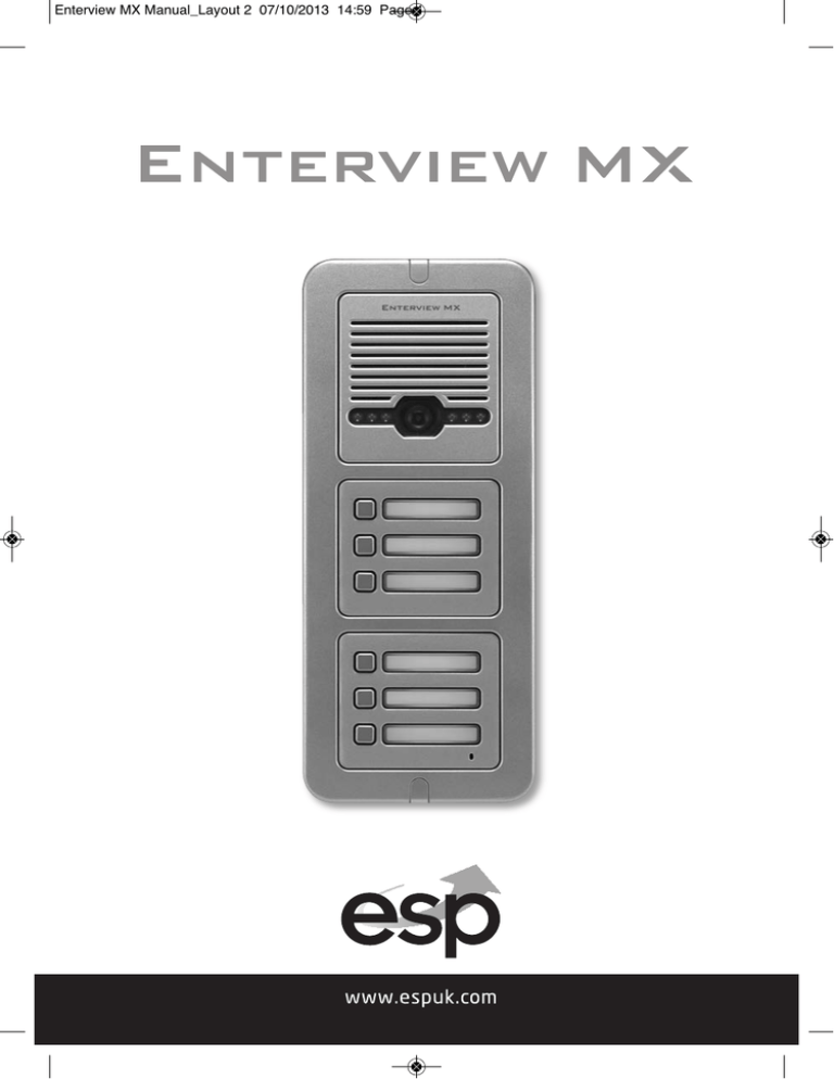 Enterview MX Manual_Layout 2 07/10/2013 14:59 Page... Enterview MX Manual_Layout 2 07/10/2013 14:59 Page...