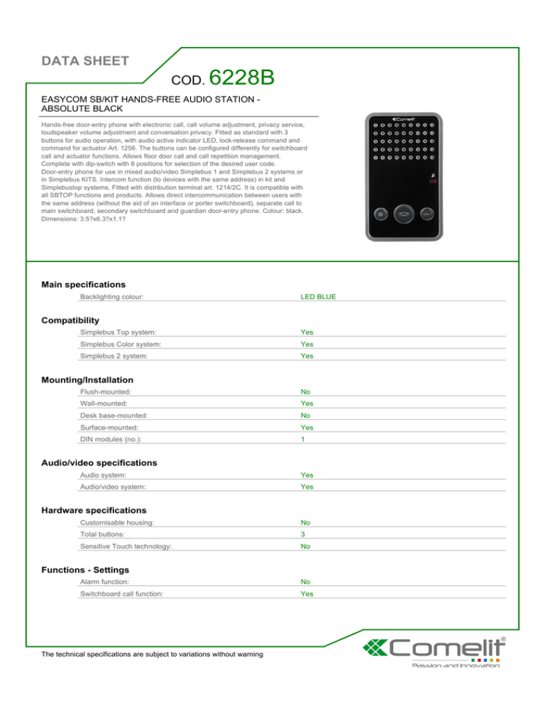 6228B DATA SHEET COD. EASYCOM SB/KIT HANDS-FREE AUDIO STATION - 6228B DATA SHEET COD. EASYCOM SB/KIT HANDS-FREE AUDIO STATION -