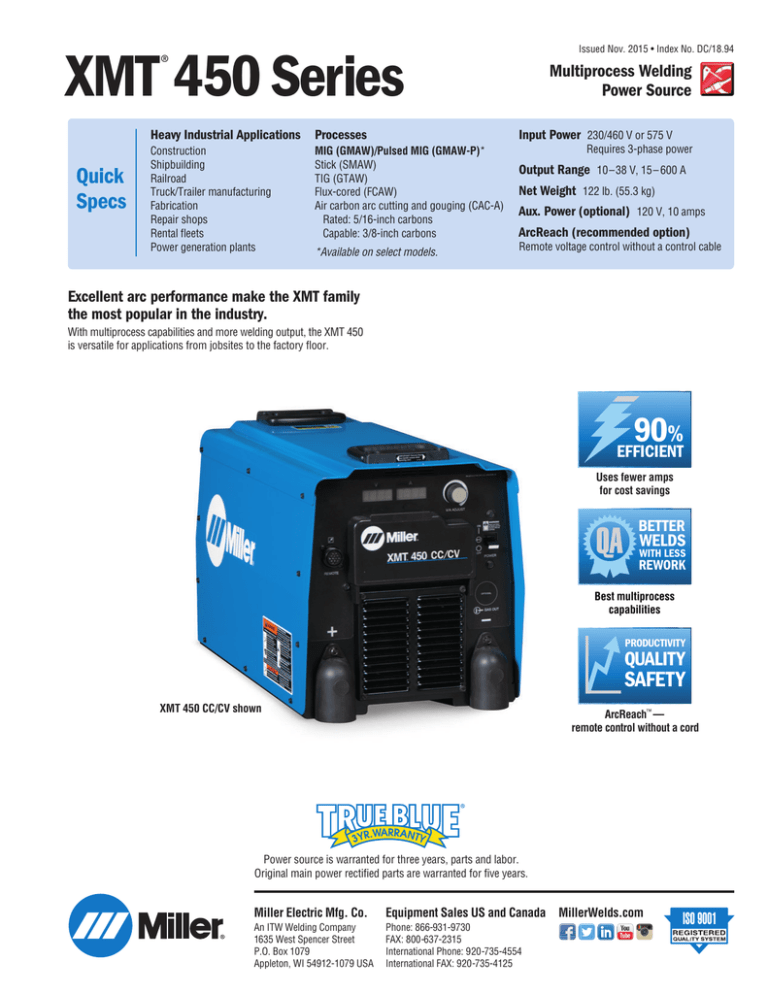 XMT 450 Series Quick XMT 450 Series Quick