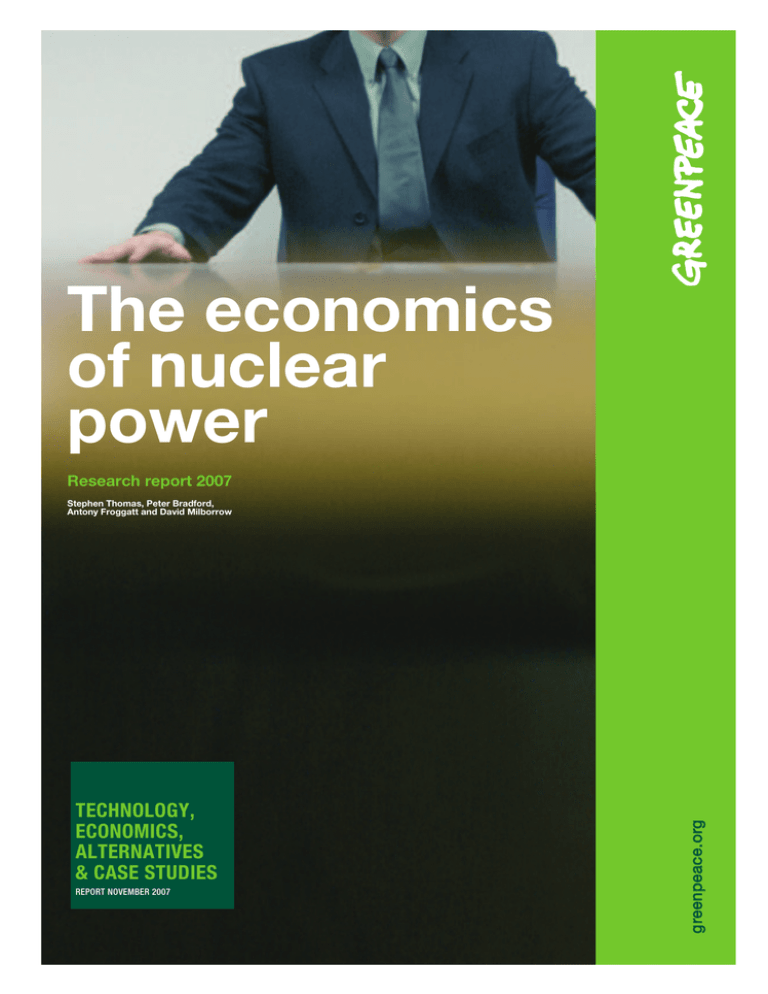 The economics of nuclear power The economics of nuclear power