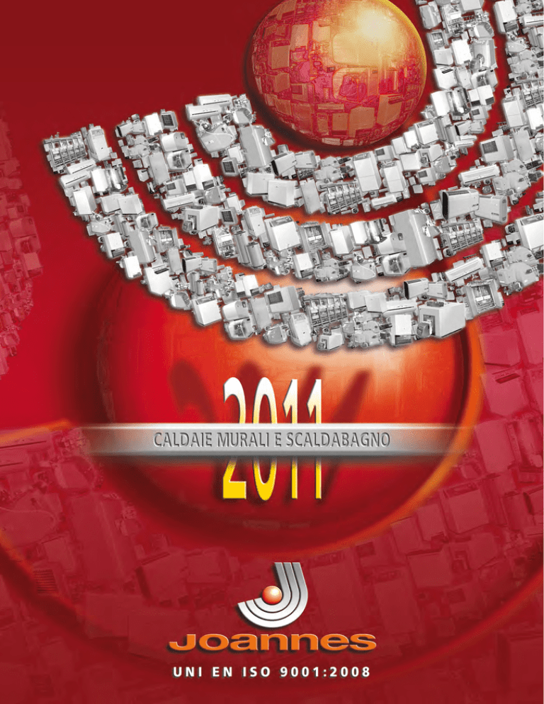 JOANNES catalogo 2011 caldaie murali scaldabagno JOANNES catalogo 2011 caldaie murali scaldabagno