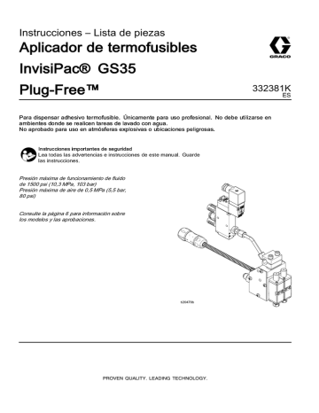 Aplicador de termofusibles InvisiPac® GS35 Plug-Free™ Instrucciones – Lista de piezas Aplicador de termofusibles InvisiPac® GS35 Plug-Free™ Instrucciones – Lista de piezas