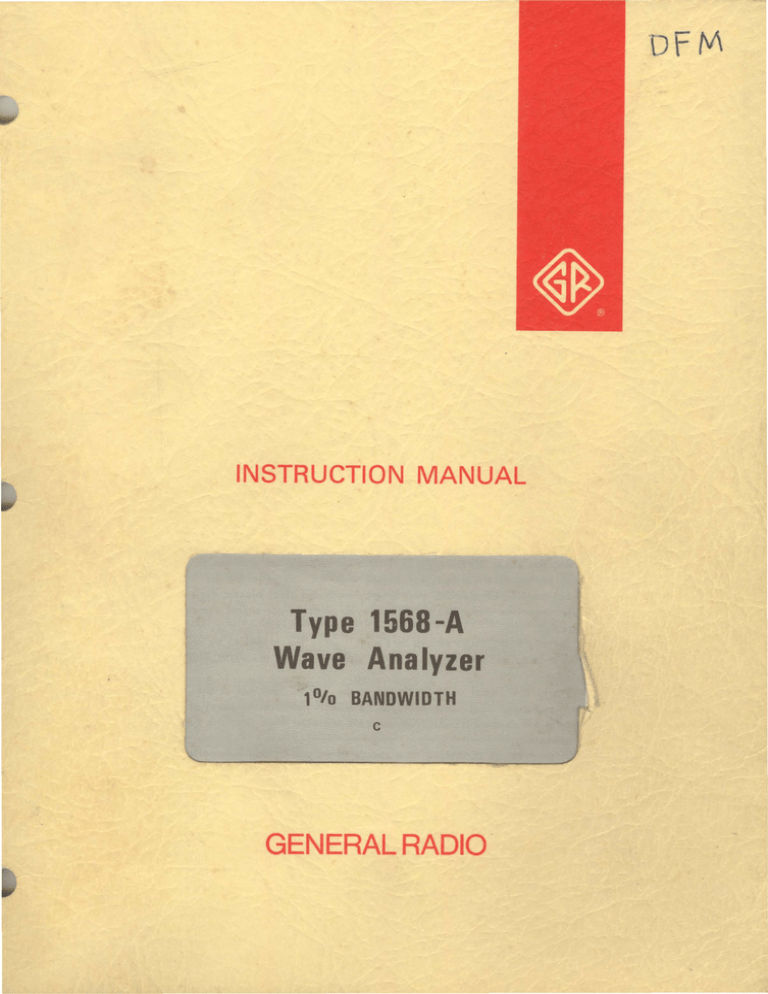 1568-A Wave Analyzer, Manual 1568-A Wave Analyzer, Manual