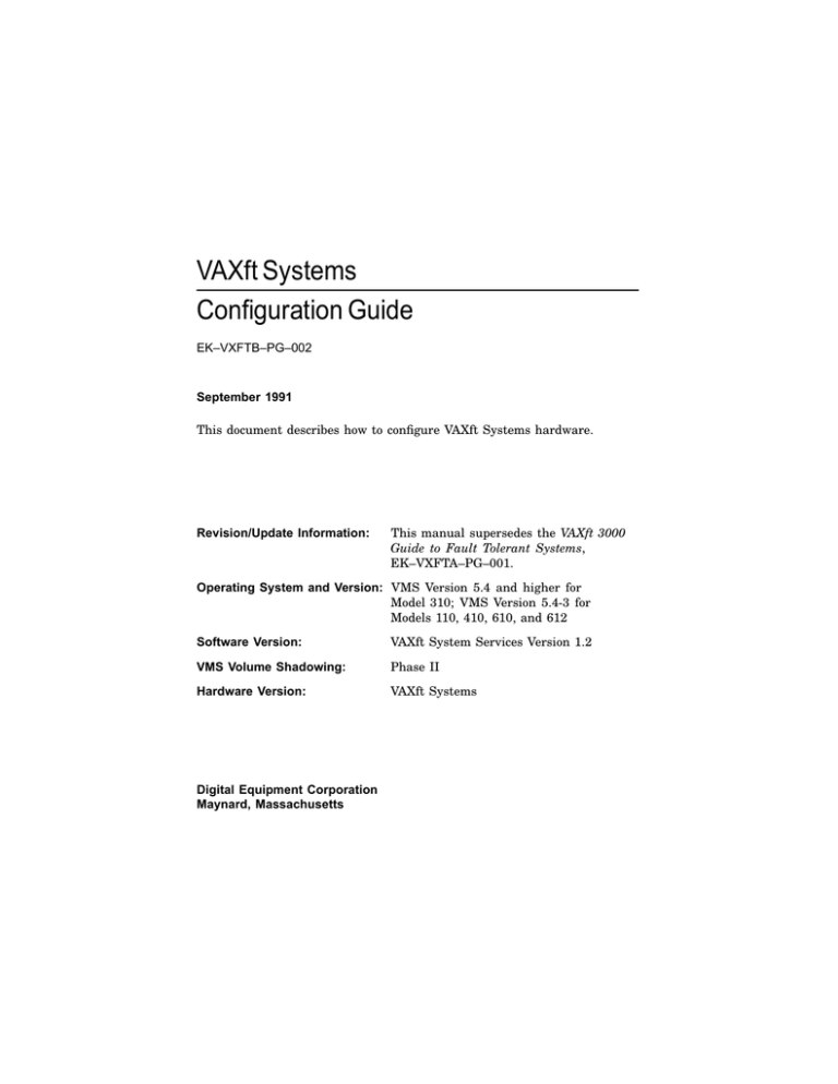 VAXft Systems Configuration Guide VAXft Systems Configuration Guide
