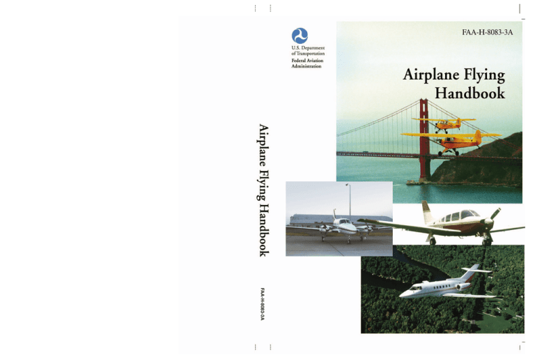 The Airplane Flying Handbook The Airplane Flying Handbook
