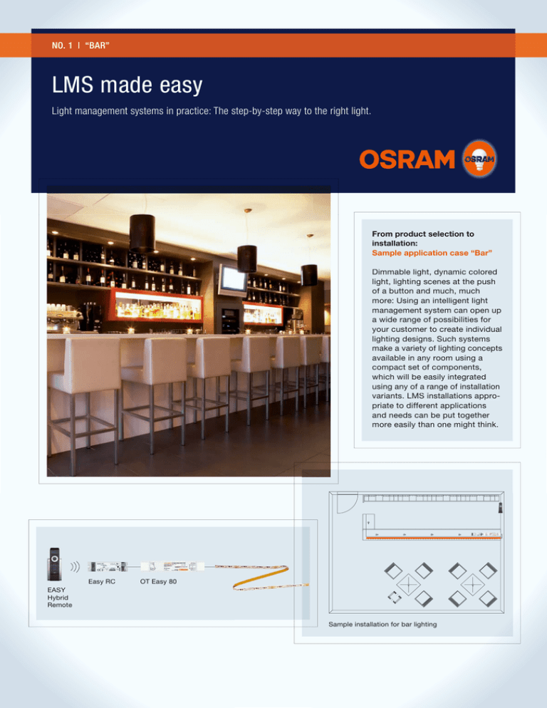 LMS made easy - Light management systems in practice (Bar) (02/13) LMS made easy - Light management systems in practice (Bar) (02/13)
