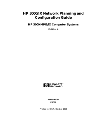 HP 3000/iX Network Planning and Configuration Guide HP 3000/iX Network Planning and Configuration Guide