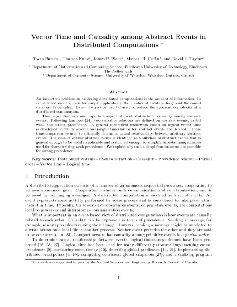 Vector Time and Causality among Abstract Events in Distributed Computations Twan Basten Vector Time and Causality among Abstract Events in Distributed Computations Twan Basten