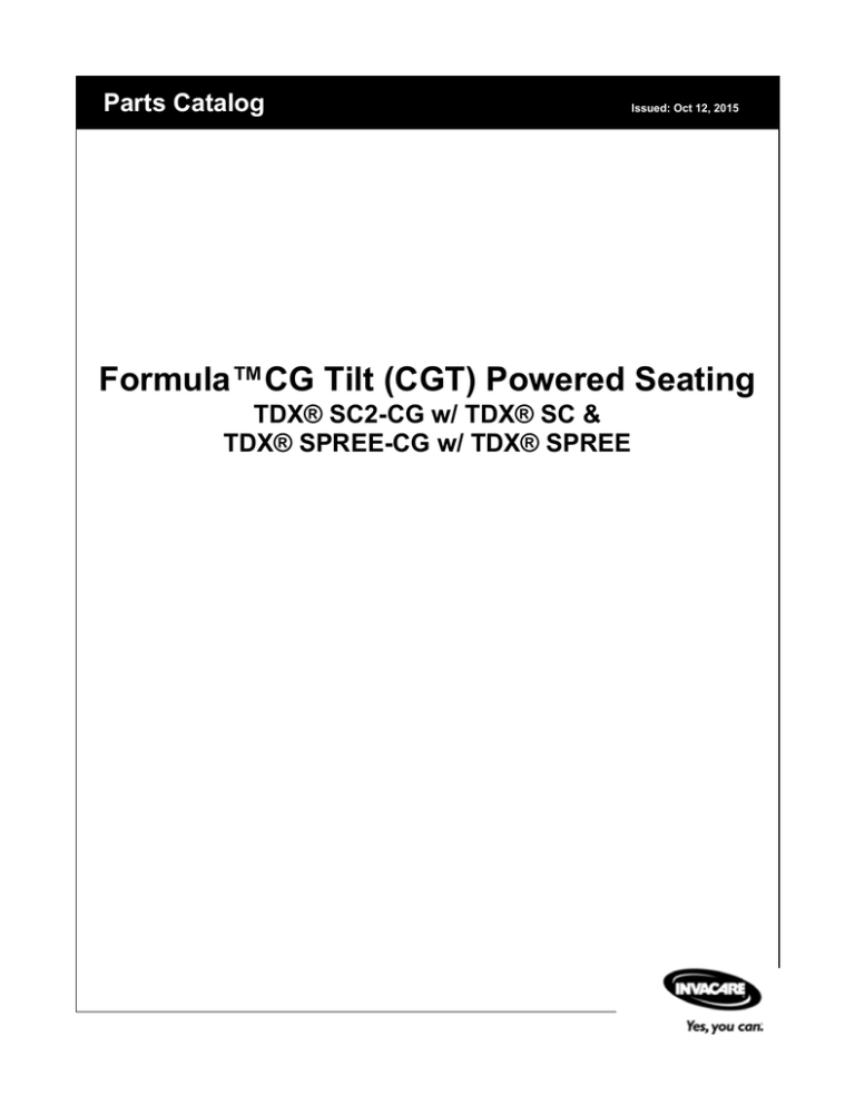 Formula CG Tilt (CGT) Powered Seating for TDX SC and TDX SPREE Formula CG Tilt (CGT) Powered Seating for TDX SC and TDX SPREE