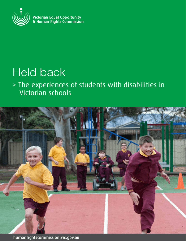 report of Held Back- The Experiences of Students with Disability in Schools report of Held Back- The Experiences of Students with Disability in Schools